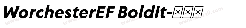 WorchesterEF BoldIt字体转换 WorchesterEF BoldIt字体转换